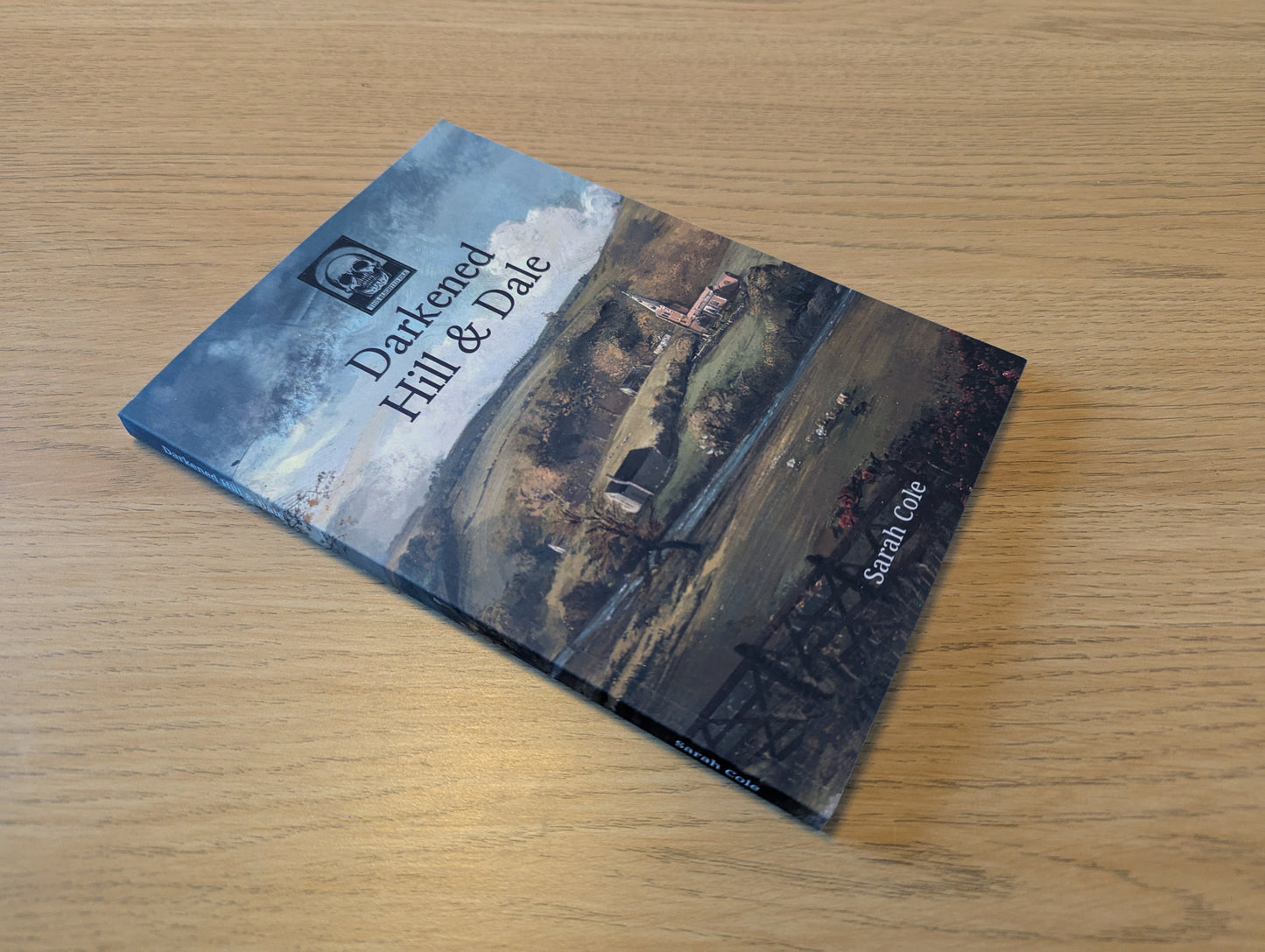 Darkened Hill & Dale - Softcover