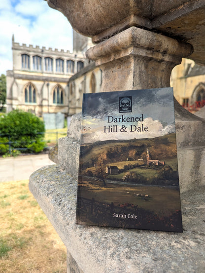 Darkened Hill & Dale - Hardback